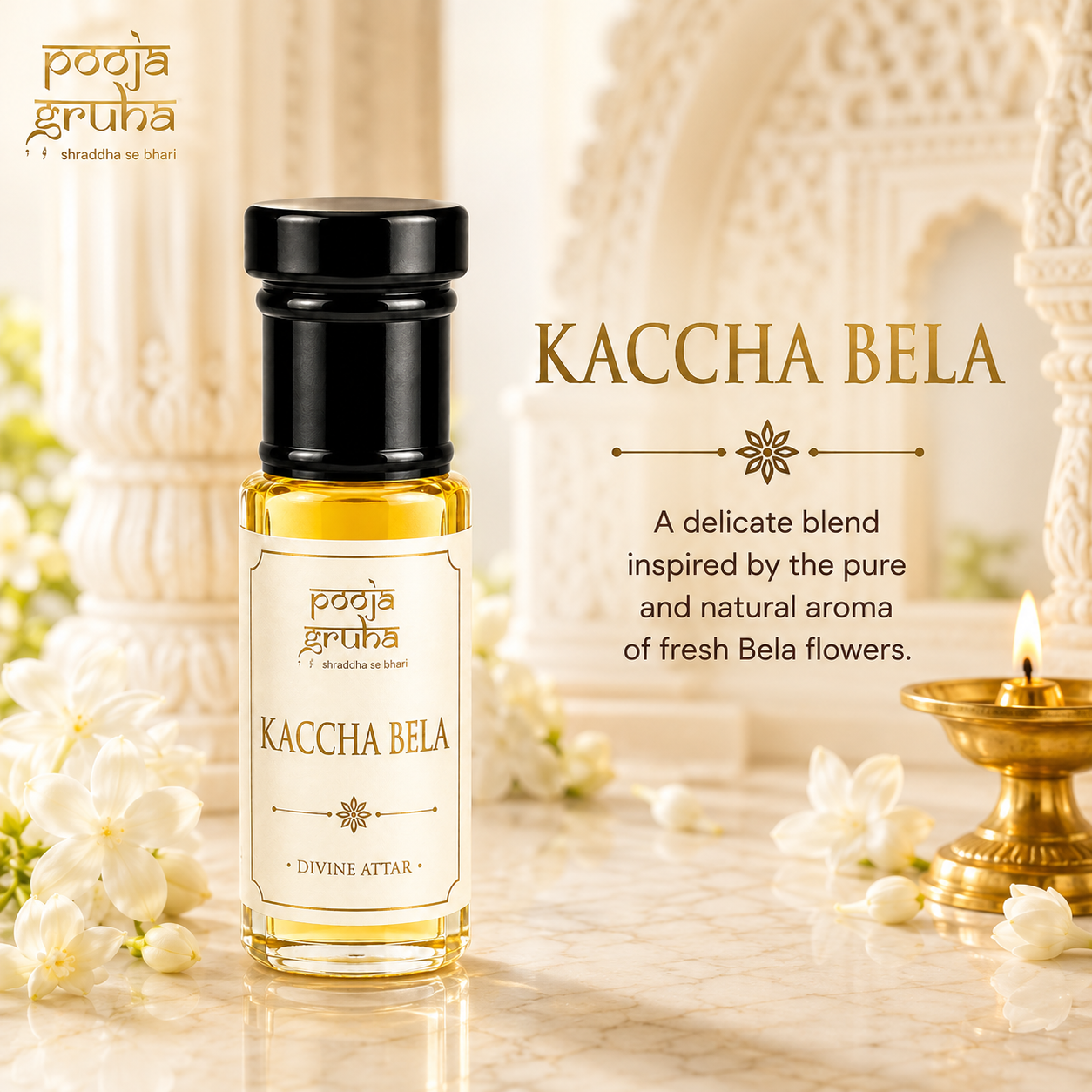 KACCHA BELA Divine Attar for Mandir | Pooja Gruha